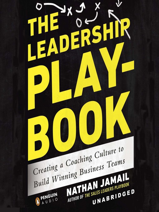 Title details for The Leadership Playbook by Nathan Jamail - Available